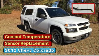 Chevy Colorado 2012 2 9L L4 4 SPD AUTOMATIC Coolant Temperature Sensor Replacement