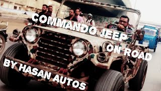 Alhamdullillah Commando Jeep on road by |Hasan Autos|