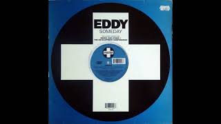 Eddy - Someday (Downbeat Radio Mix)