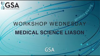 #WorkshopWednesday : Exploring a career as a Medical Science Liaison