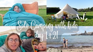 SOLO CAMPING WITH KIDS | DAY ONE & TWO!