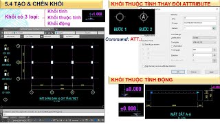 Buổi 13_Tin học XD_CAD_CÁCH TẠO BLOCK TĨNH - ĐỘNG (TÊN TRỤC, CAO ĐỘ, THÉP MC SÀN,....)