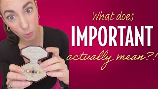 What makes something "Important"?!