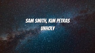 Sam Smith - Unholy  ft. Kim Petras