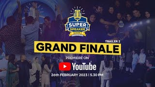 Super Speaker Season 2 Finale | Official Trailer 2 | Success Gyan