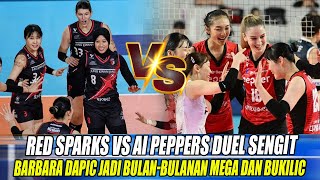 RED SPARKS VS AI PEPPERS❗MEGAWATI TAMPIL DOMINAN, KOMBINASI BARBARA DAPIC AI PAPPERS KALANG KABUT💥