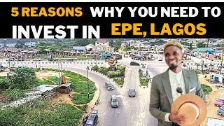 5 reasons why you need to invest  in Epe, Lagos, affordable land for sale