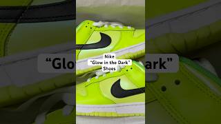 Unboxing Nike “Glow in the dark” shoes🤩.#Nike #nikedunk #shoes #sneaker #glowinthedark