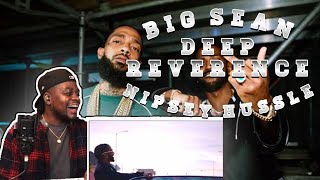 Big Sean - Deep Reverence ft. Nipsey Hussle Reaction