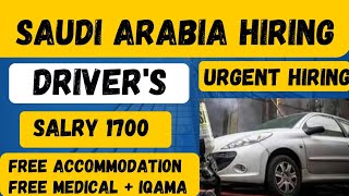 Urgent hiring Drivers for Saudi arabia