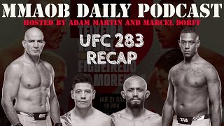 UFC 283: Teixeira vs. Hill Recap MMAOB Daily Podcast For January 23rd