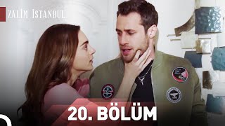 Zalim İstanbul 20.Bölüm