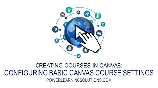 Configuring Basic Canvas Course Settings