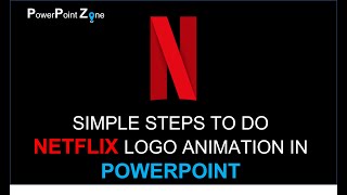 🔥🔥Simple Steps to do NETFLIX logo Animation in POWERPOINT🤩 #powerpoint #tutorials #powerpointzone