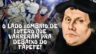 O LADO SOMBRIO de MARTINHO LUTERO  que o FILME NÃO MOSTROU!