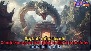 Ngày kí khế ước của tông môn Sư muội CHọn ngay con thanh phượng cao QUý bỏ con rắn đen thoi thóp cho