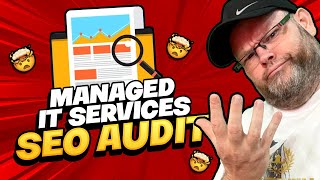 Managed IT Services Company SEO Audit by William Jones SEO