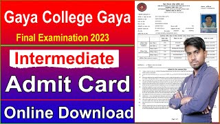 Gaya College Gaya 12th Admit Card !! 12th Admit Card Download Kaise Kare