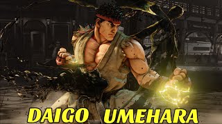 SFV AE - DAIGO UMEHARA(Confirmed) BACK TO RYU!!!