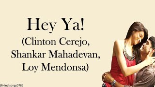 Hey ya! lyrics - Karthik calling Karthik | Deepika Padukone