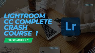 Lightroom Basic Module turorial | Adobe Photoshop Lightroom 2023