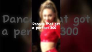 Dances that got a perfect score!#dancemoms #viral #blowup #edit #dance #maddie #kalani #lilly #group