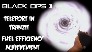 Black Ops 2 - How to Teleport in TRANZIT - "Fuel Efficient" Achievement/Trophy Guide!