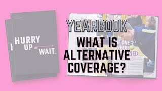 What is Alternative Coverage?