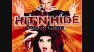 Hit 'n' Hide - Hit 'n' Hide On A Ride (1998)