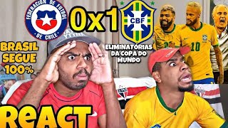 VITÓRIA SOFRIDA DA SELEÇÃO BRASILEIRA!! | REACT: Chile 0X1 Brasil