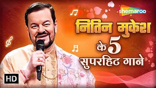 Best of Nitin Mukesh | Chandi Ki Cycle | Jaisi Karni Waisi Bharni | Saat Ajoobe Iss | Video Jukebox