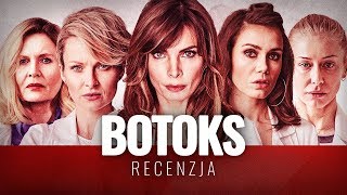 Botoks - recenzja