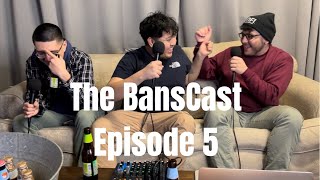 The Rona turned Marco into Jeff Bezos in a diaper | The BansCast Episode 5