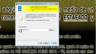 COMO INSTALAR PES COLOMBIA PATCH V 3-R + ACTUALIZACION 3.3