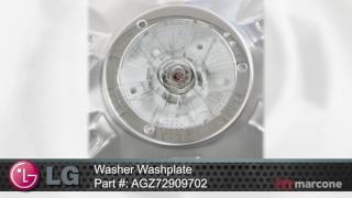 LG Washer Washplate Part #: AGZ72909702