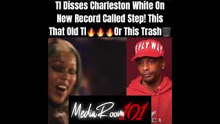 #ti disses #charlestonwhite in his new song 👀