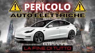 AUTO ELETTRICHE - La Grande Bugia RIVELATA