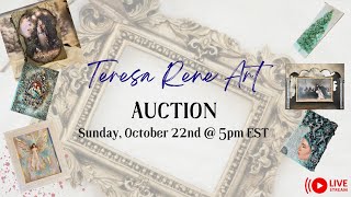 "AUCTION" Sunday, October 22nd @ 5pm EST