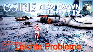 OSIRIS New Dawn 👨‍🚀 Challenge 009: Fabrikator und Chemiestation