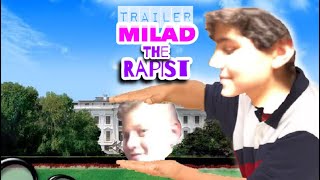 Milad The Rapist Episode 1 Trailer