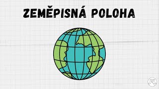 Zeměpisná poloha a zeměpisné souřadnice