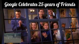 F.R.I.E.N.D.S | Google celebrates 25 years of Friends with special Easter eggs | Interval