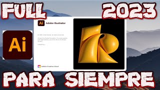 COMO DESCARGAR E INSTALAR ADOBE ILUSTRATOR 2023 FULL