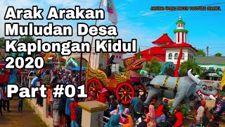 karnaval muludan desa kaplongan kidul 2020 part #01