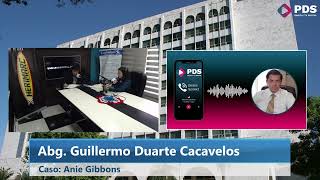 Abg. Guillermo Duarte Cacavelos-Caso: Anie Gibbons-LEGALMENTE