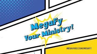 MegaFy Your Ministry