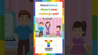 Heard about Moon's new challenge? - How to make new friends? #storyforkids #storyforchildrens #short