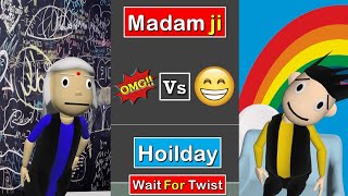 Madam Ji Vs Holiday 😂🤣#Shorts | Wait For Twist 😂 | Most Popular Comdey | #SKFShorts | Ytshorts