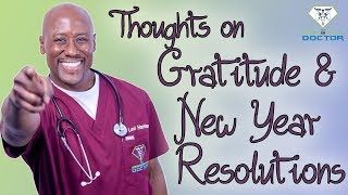 Thoughts on gratitude & New Year resolutions!