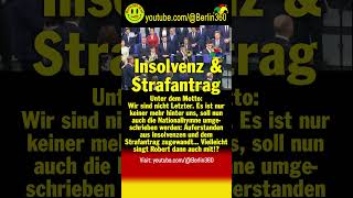 #Insolvenz #Strafantrag  #comedy #satire #Nationalhymne #habeck #Wirtschaft #Konjunktur #Bundestag